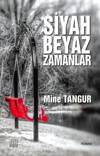 Siyah Beyaz Zamanlar