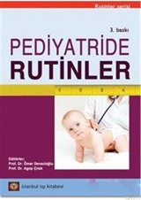 Pediyatride Rutinler