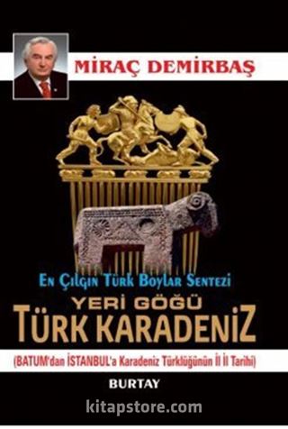 Yeri Göğü Türk Karadeniz