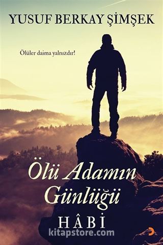 Ölü Adamın Günlüğü Habi