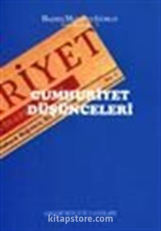 Cumhuriyet Düşünceleri /Toplu Eserler 5