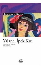 Yalancı İpek Kız