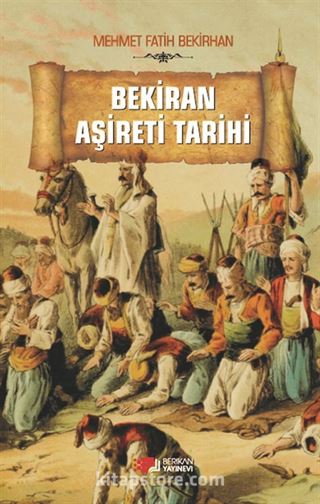 Bekirhan Aşireti Tarihi