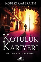 Kötülük Kariyeri / Cormoran Strike 3