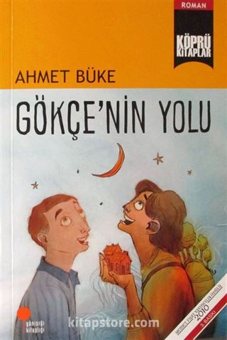 Gökçe'nin Yolu