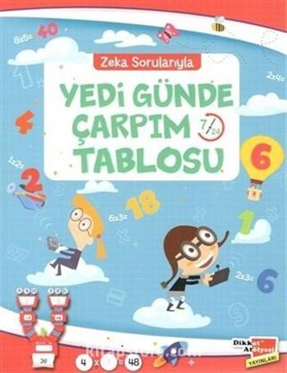 Zeka Sorularıyla Yedi Günde Çarpım Tablosu