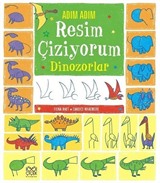 Adım Adım Resim Çiziyorum - Dinozorlar