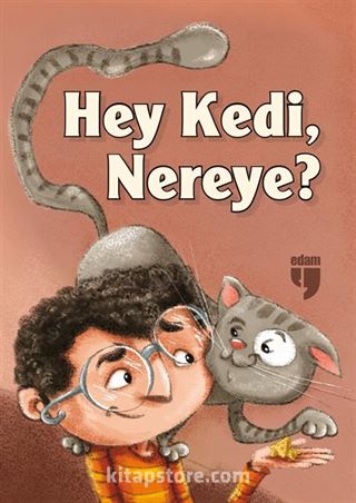 Hey Kedi, Nereye?