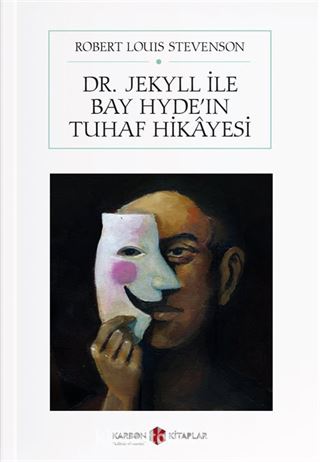 Dr. Jekyll ve Bay Hyde'in Tuhaf Hikayesi