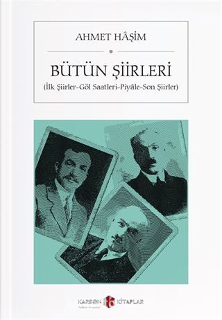 Ahmet Haşim / Bütün Şiirleri