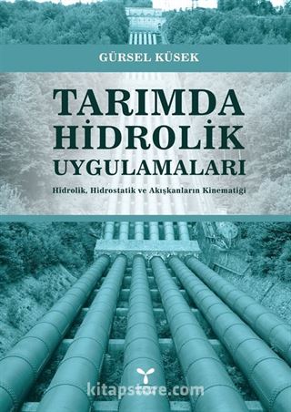 Tarımda Hidrolik Uygulamaları