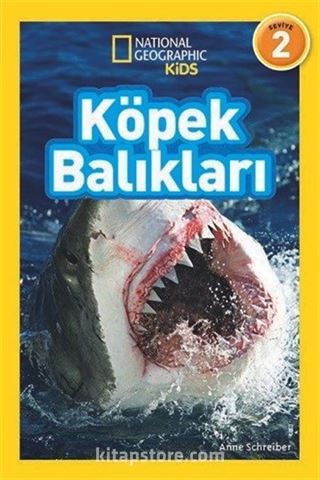 National Geographic Kids - Köpek Balıkları