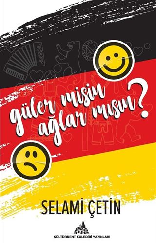 Güler misin Ağlar mısın?