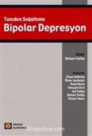 Tanıdan Sağaltıma Bipolar Depresyon