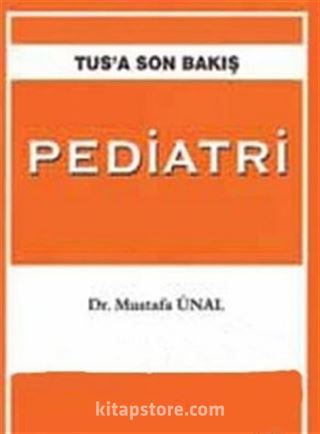 TUS'a Son Bakış Pediatri