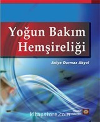 Yoğun Bakım Hemşireliği