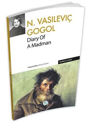 Diary Of A Madman - Nikolay Vasilievich Gogol (İngilizce)