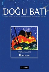 Doğu Batı Sayı:82 Ağustos-Eylül-Ekim 2017 (Üç Aylık Düşünce Dergisi)