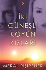 İki Güneşli Köyün Kızları