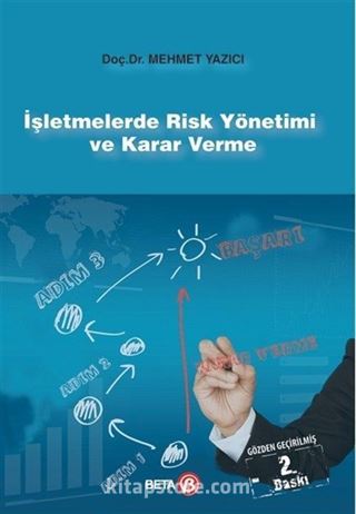 İşletmelerde Risk Yönetimi ve Karar Verme