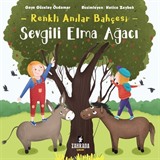 Sevgili Elma Ağacı / Renkli Anılar Bahçesi