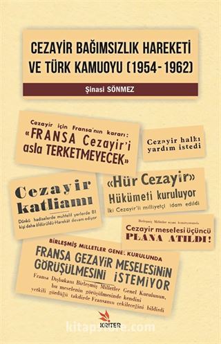 Cezayir Bağımsızlık Hareketi ve Türk Kamuoyu (1954-1962)