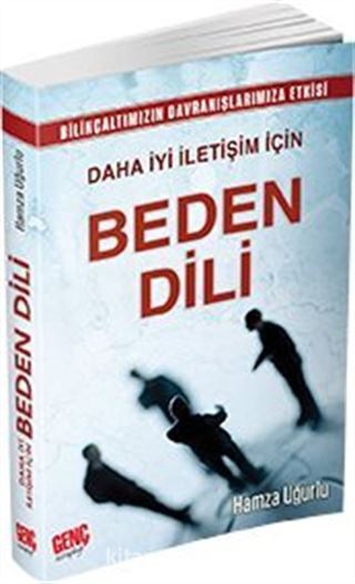 Daha İyi İletişim İçin Beden Dili