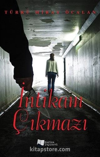 İntikam Çıkmazı