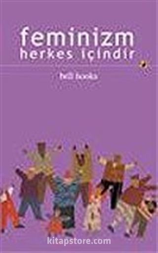 Feminizm Herkes İçindir