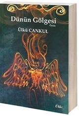 Dünün Gölgesi