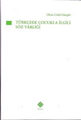 Türkçede Çocuk İle İlgili Söz Varlığı