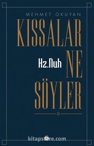 Kıssalar Ne Söyler?