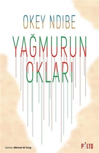 Yağmurun Okları