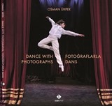 Fotoğraflarla Dans - Dance With Photographs