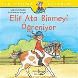 Elif Ata Binmeyi Öğreniyor / İlk Okuma Kitabım