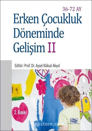 Erken Çocukluk Döneminde Gelişim 2 (36-72 Ay)