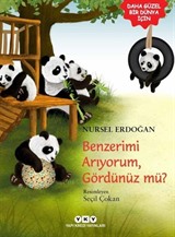 Benzerimi Arıyorum, Gördünüz Mü?