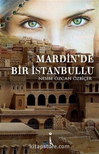 Mardin'de Bir İstanbullu