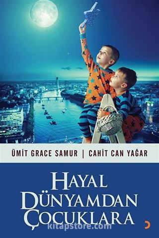 Hayal Dünyamdan Çocuklara