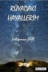 Rüyadaki Hayallerim