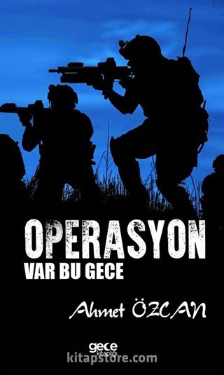 Operasyon Var Bu Gece