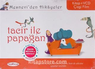 Tacir ile Papağan / Mesnevi'den Hikayeler (Kitap+Vcd)