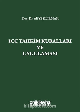 ICC Tahkim Kuralları ve Uygulaması