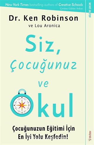 Siz, Çocuğunuz ve Okul