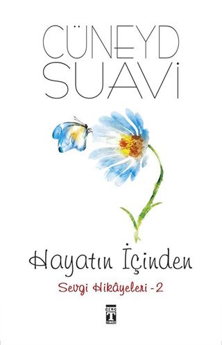 Hayatın İçinden Sevgi Hikayeleri 2