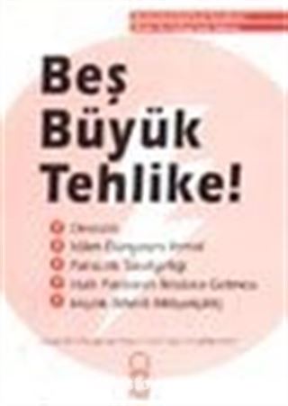 Bediüzzaman Said Nursi Beş Büyük Tehlilke