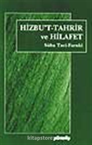 Hizbu't-Tahrir Ve Hilafet