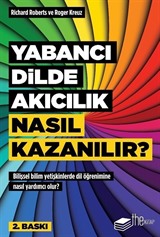 Yabancı Dilde Akıcılık Nasıl Kazanılır ?