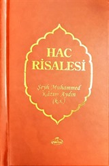 Hac Risalesi (Risalesü Menasikü'l Hac) (Türkçe-Arapça)