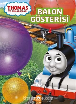 Thomas ve Arkadaşları / Balon Gösterisi